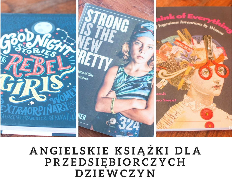 Angielskie książki dla przedsiębiorczych dziewczyn (część I)