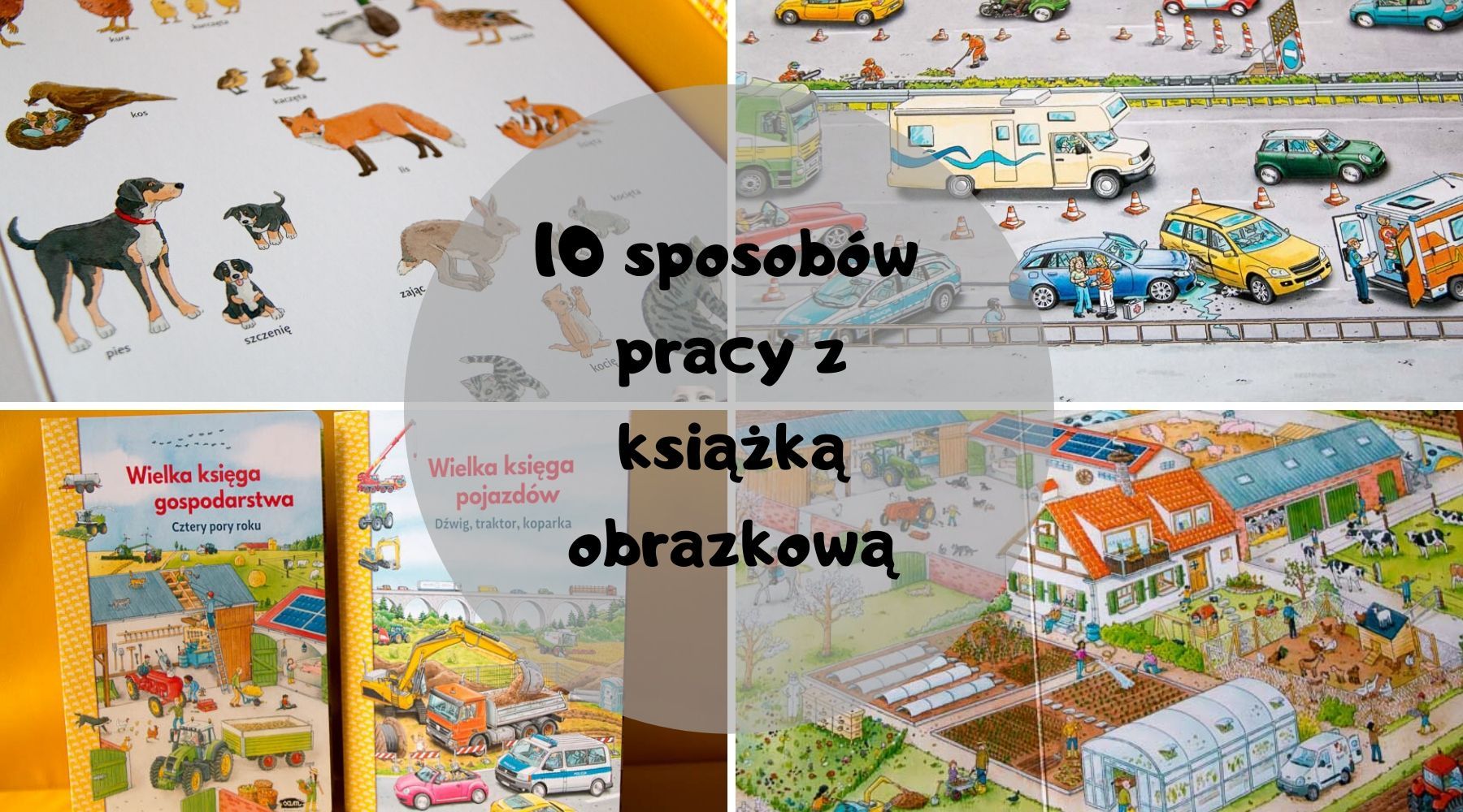 Jak czytać książki obrazkowe? Jak wybrać dobrą książkę obrazkową?