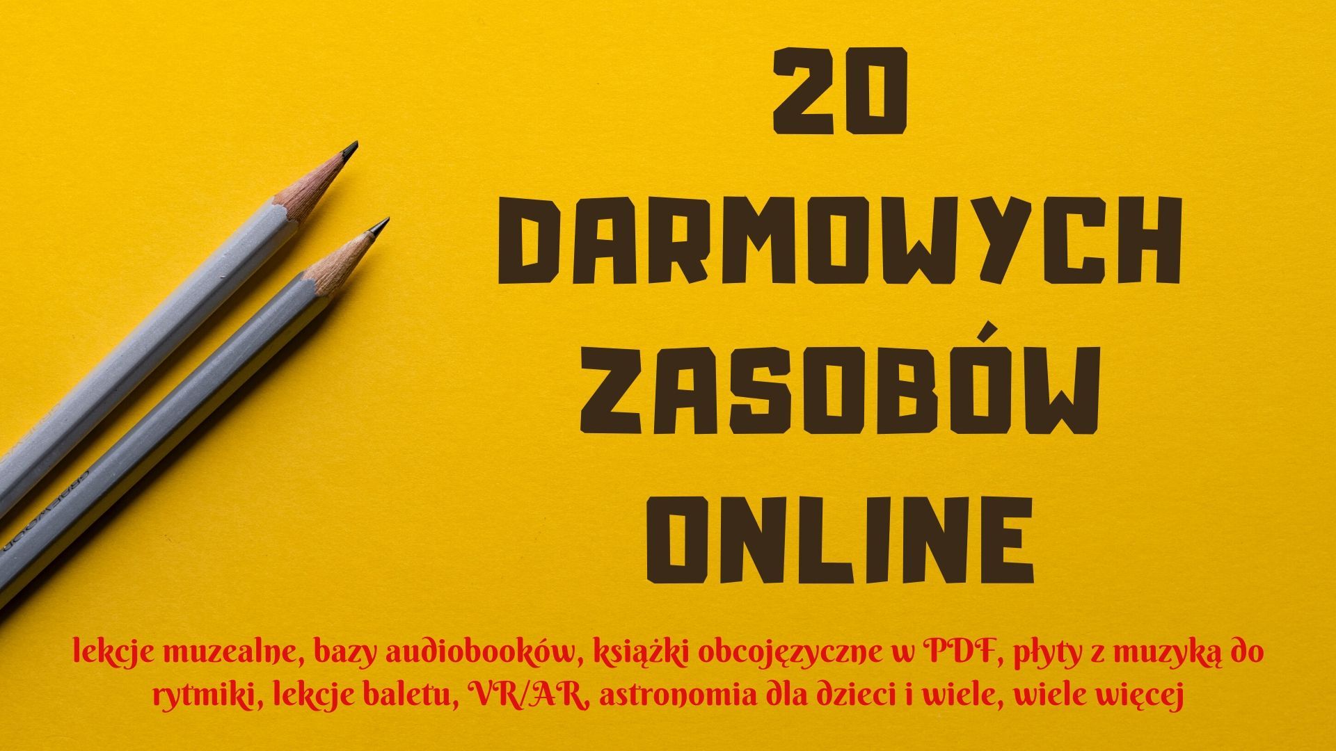 Katalog wartościowych i darmowych zasobów edukacyjnych online - 20 stron!