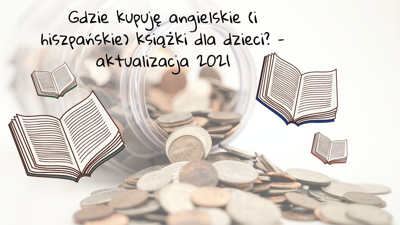 Jak tanio kupować książki po angielsku - aktualizacja 2021/22